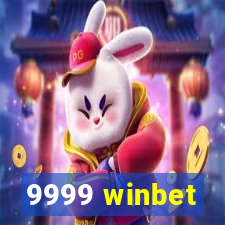 9999 winbet